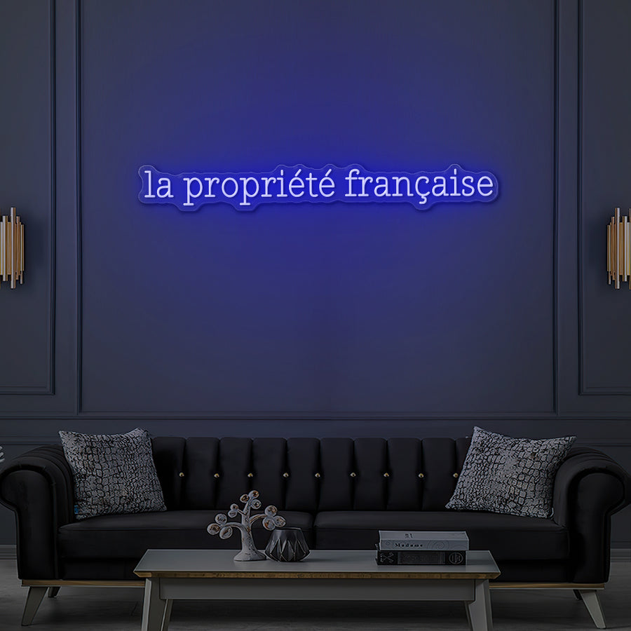 Enseigne LED Néon Personnalisée -La Propriété Française