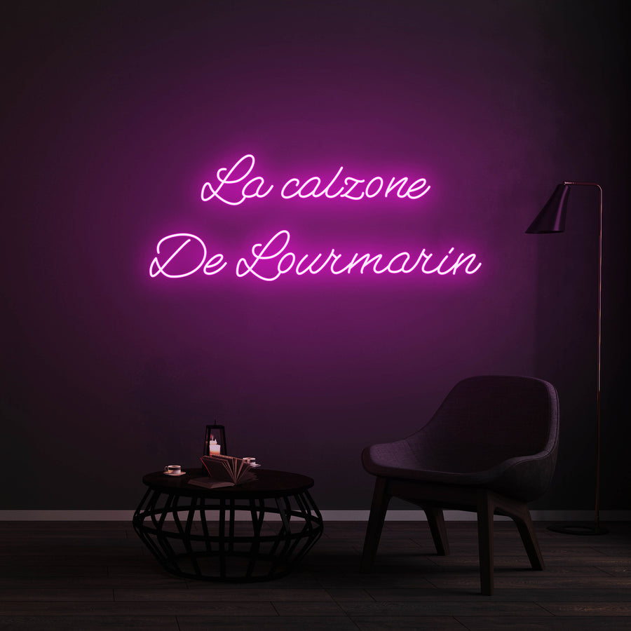 Personnalisation Enseigne LED Néon - La calzone De Lourmarin