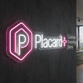 PLACARD+ - Enseigne néon LED personnalisé