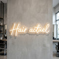 Hair actuel - Enseigne néon LED personnalisé