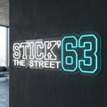 Stick' The Street 63 - Enseigne néon LED personnalisé