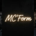 MC'Form - Enseigne néon LED personnalisé