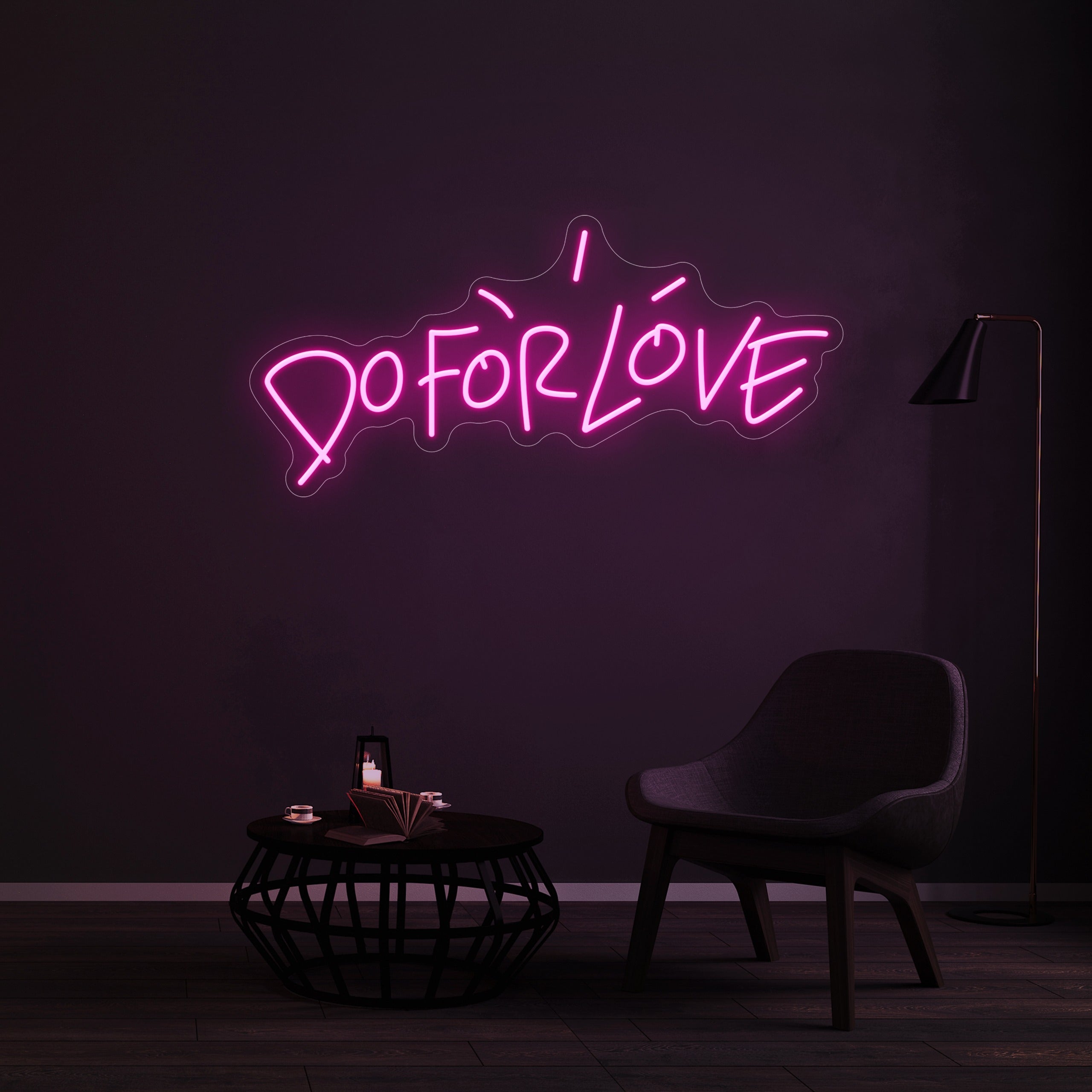 DO FOR LOVE