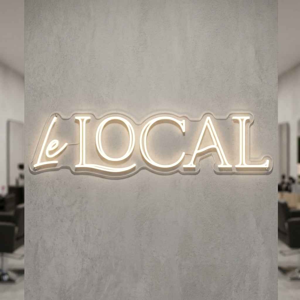 Le Local - Enseigne néon LED personnalisé